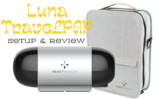 Luna TravelPAP portable CPAP machine setup and review for sleep apnea therapy
